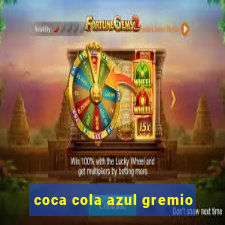 coca cola azul gremio